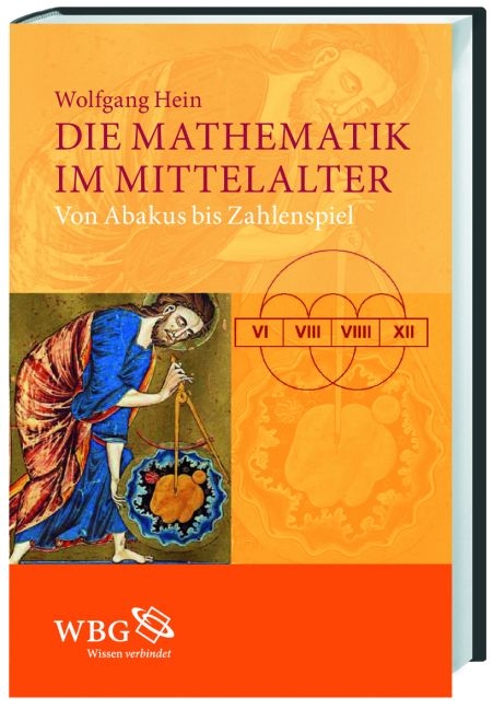 Die Mathematik im Mittelalter - Wolfgang Hein