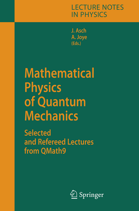 Mathematical Physics of Quantum Mechanics - 