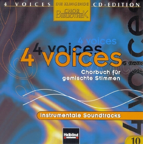 4 voices - CD Edition. Die klingende Chorbibliothek. CD 10. 1 AudioCD - 