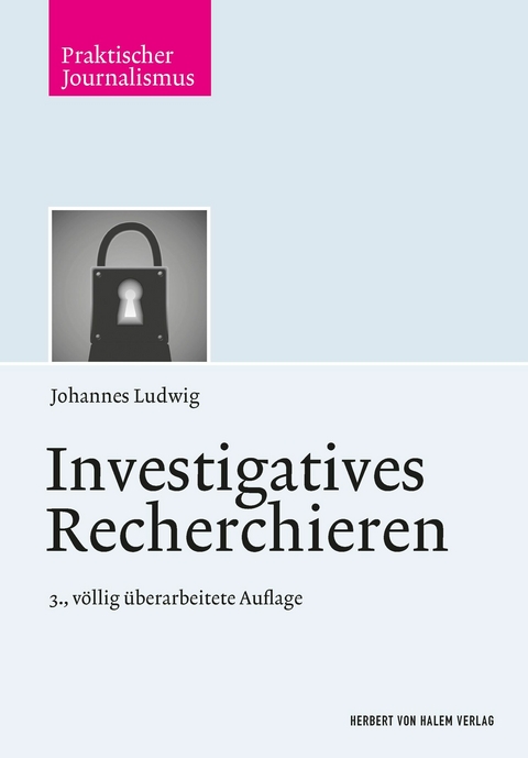 Investigatives Recherchieren -  Johannes Ludwig