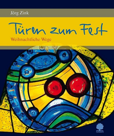 Türen zum Fest - Jörg Zink