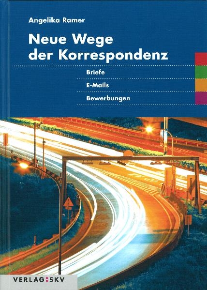 Neue Wege der Korrespondenz - Angelika Ramer