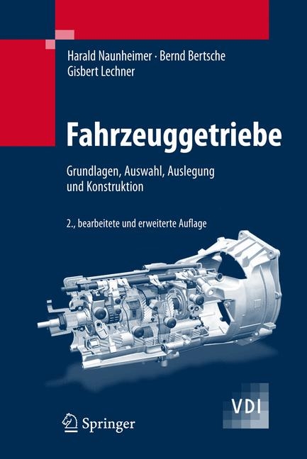 Fahrzeuggetriebe - Gisbert Lechner, Harald Naunheimer