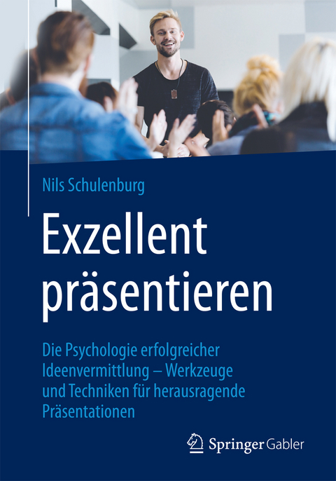 Exzellent präsentieren - Nils Schulenburg