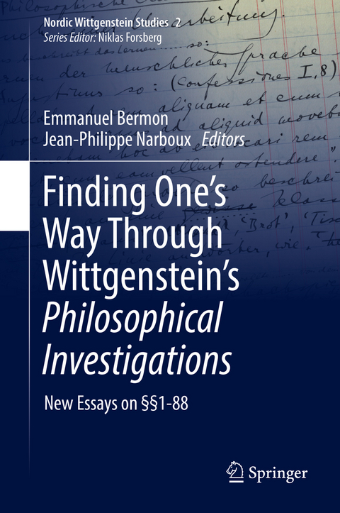 Finding One’s Way Through Wittgenstein’s Philosophical Investigations - 