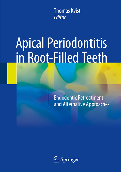 Apical Periodontitis in Root-Filled Teeth - 