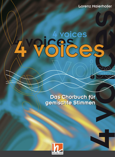 4 voices - Das Chorbuch für gemischte Stimmen - 