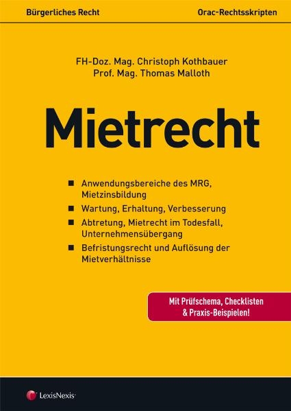 Bürgerliches Recht - Mietrecht - Christoph Kothbauer, Thomas Malloth