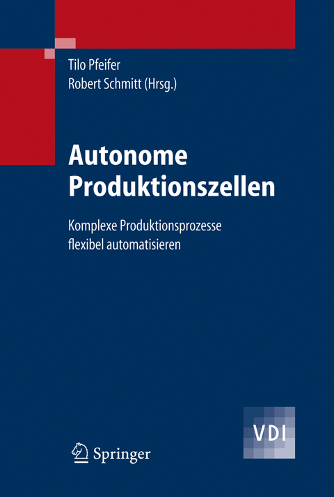 Autonome Produktionszellen - 