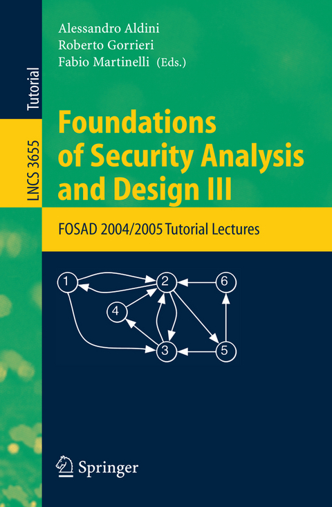 Foundations of Security Analysis and Design III - 