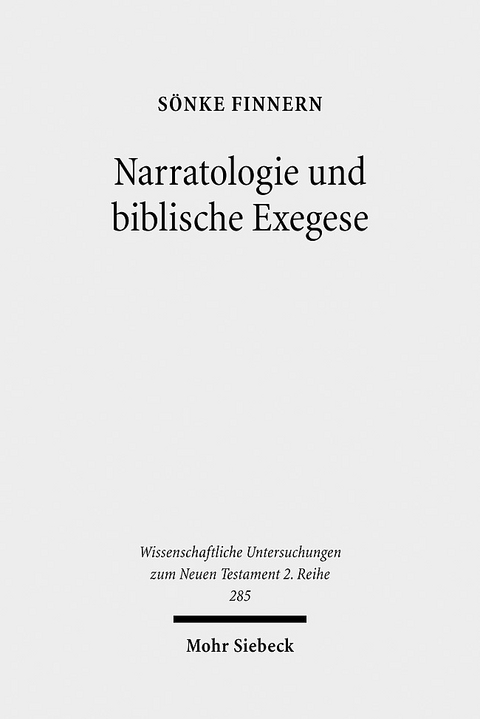 Narratologie und biblische Exegese - Sönke Finnern