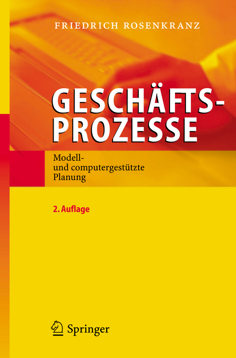 Geschäftsprozesse - Friedrich Rosenkranz