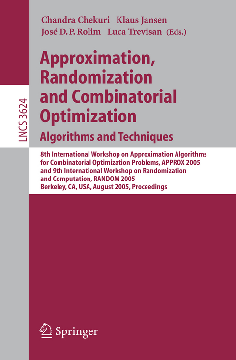 Approximation, Randomization and Combinatorial Optimization. Algorithms and Techniques - 