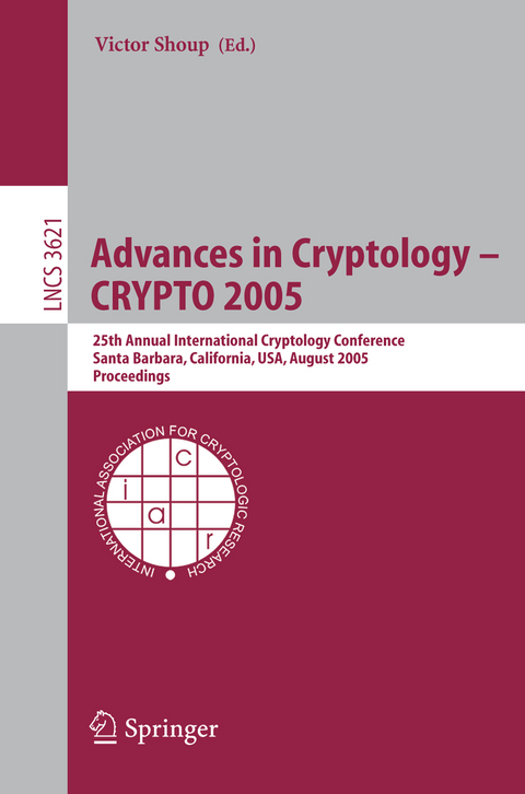 Advances in Cryptology - CRYPTO 2005 - 