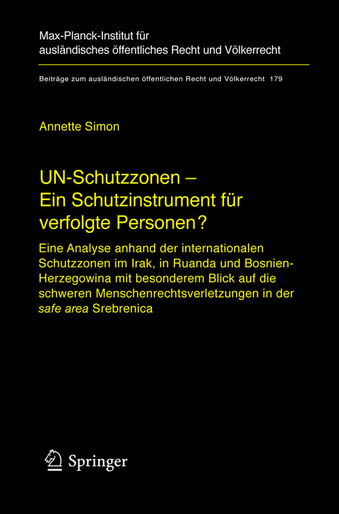 UN-Schutzzonen - Ein Schutzinstrument für verfolgte Personen? - Annette Simon