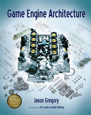 Game Engine Architecture - Jason Gregory