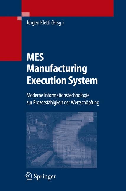 MES - Manufacturing Execution System - 