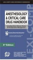 Anesthesiology and Critical Care Drug Handbook - Andrew J. Donnelly, Verna L. Baughman, Jeffrey P. Gonzales, Julie Golembiewski, Elizabeth A. Tomsik