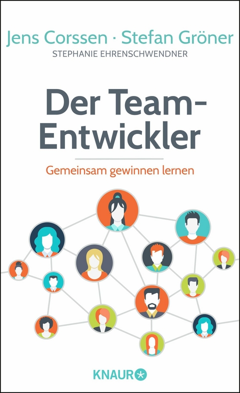 Der Team-Entwickler -  Jens Corssen,  Stefan Gröner,  Stephanie Ehrenschwendner