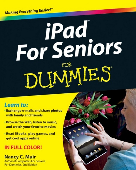 iPad for Seniors For Dummies - Nancy C. Muir