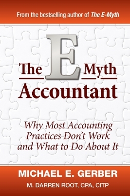 The E-Myth Accountant - Michael E. Gerber, M. Darren Root