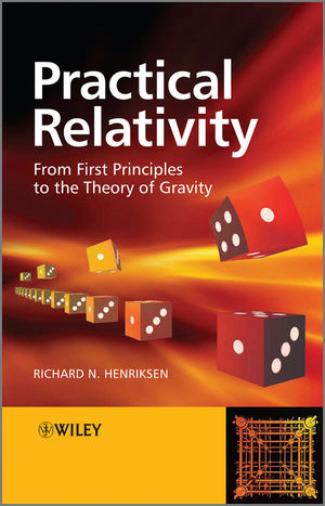 Practical Relativity - Richard N. Henriksen