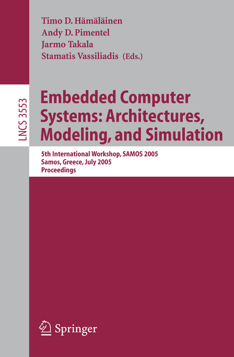 Embedded Computer Systems: Architectures, Modeling, and Simulation - 