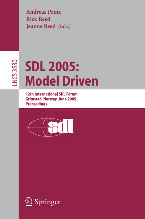 SDL 2005: Model Driven - 