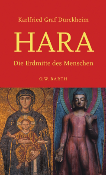 Hara - Karlfried Graf Dürckheim