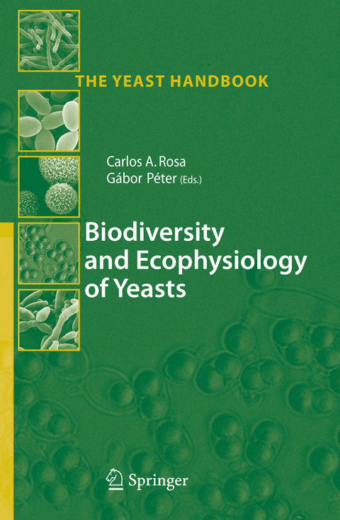 Biodiversity and Ecophysiology of Yeasts - 