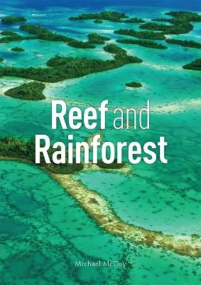 Reef and Rainforest - Michael McCoy