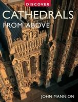 Discover Cathedrals From Above - John Mannion