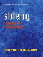 Stuttering - Ehud H. Yairi, Carol H. Seery