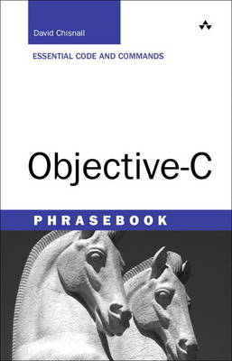 Objective-C Phrasebook - David Chisnall