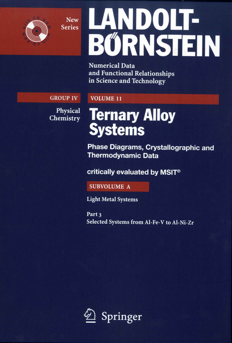 Selected Systems from Al-Fe-V to Al-Ni-Zr -  MSIT Materials Science International Team