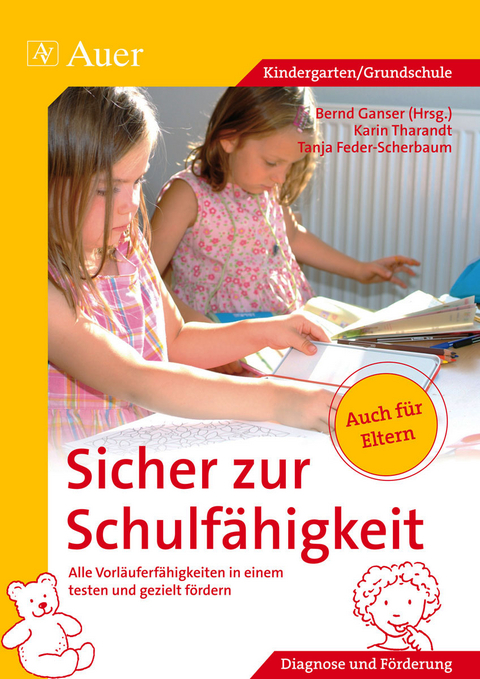 Sicher zur Schulfähigkeit - 