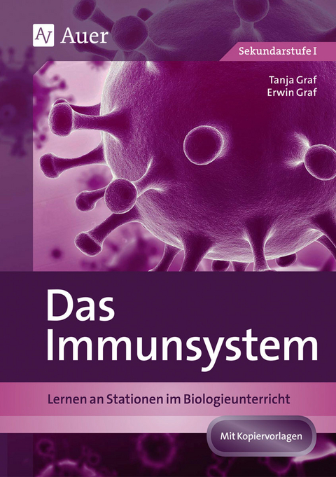 Das Immunsystem - Tanja Graf, Erwin Graf