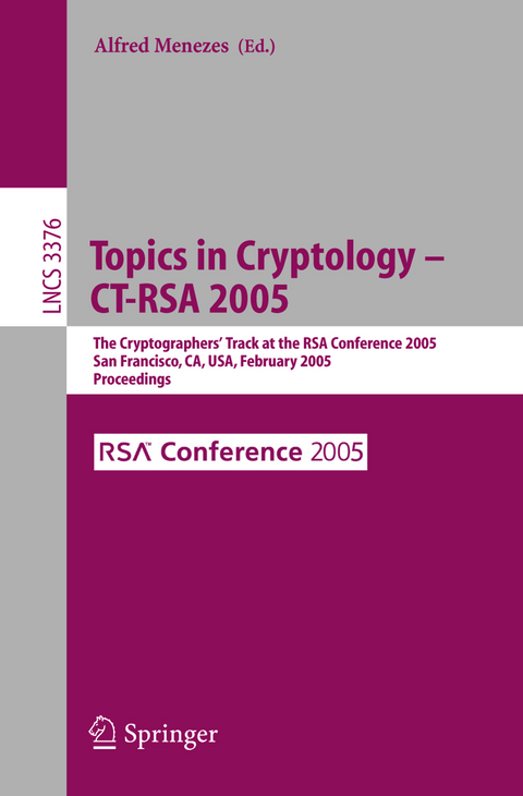 Topics in Cryptology -- CT-RSA 2005 - 