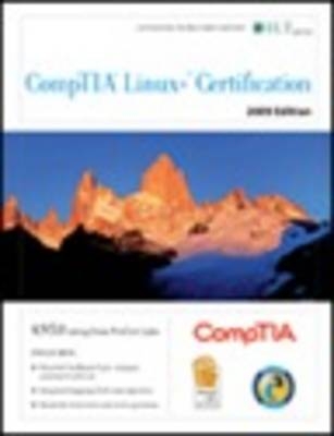 Comptia Linux+ Certification 2009 Edition + CertBlaster Instructors Edition -  Axzo Press