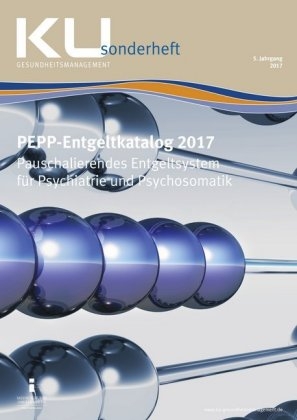 PEPP-Entgeltkatalog 2017 -  InEK Institut für das Entgeltsystem im Krankenhaus GmbH