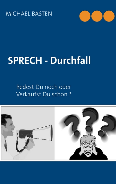 Sprechdurchfall -  Michael Basten