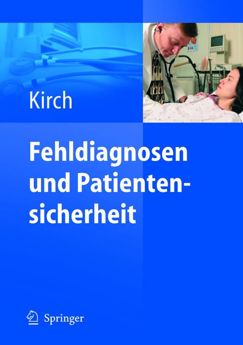 Fehldiagnosen und Patientensicherheit - 