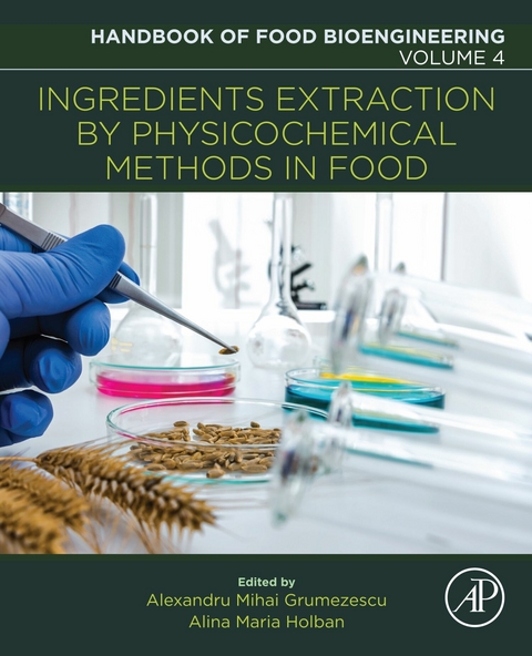 Ingredients Extraction by Physicochemical Methods in Food - 