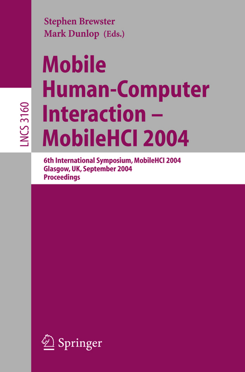 Mobile Human-Computer Interaction - Mobile HCI 2004 - 