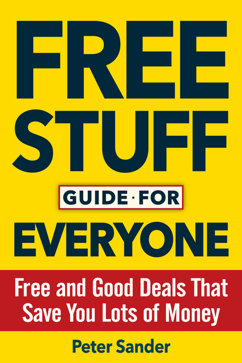 Free Stuff Guide for Everyone Book - Peter Sander