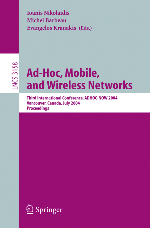 Ad-Hoc, Mobile, and Wireless Networks - 