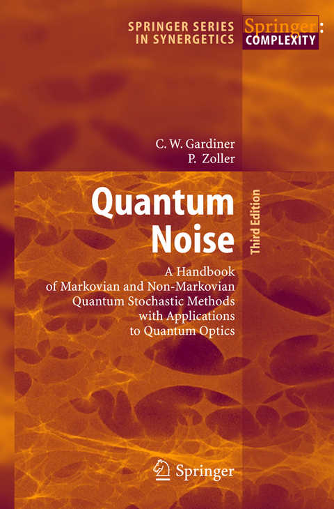 Quantum Noise - Crispin Gardiner, Peter Zoller