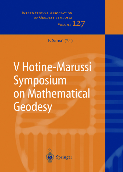 V Hotine-Marussi Symposium on Mathematical Geodesy - 