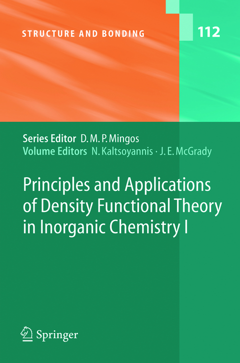 Principles and Applications of Density Functional Theory in Inorganic Chemistry I - 