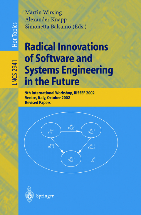 Radical Innovations of Software and Systems Engineering in the Future - 